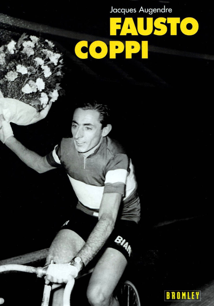 Fausto Coppi by Jacques Augendre